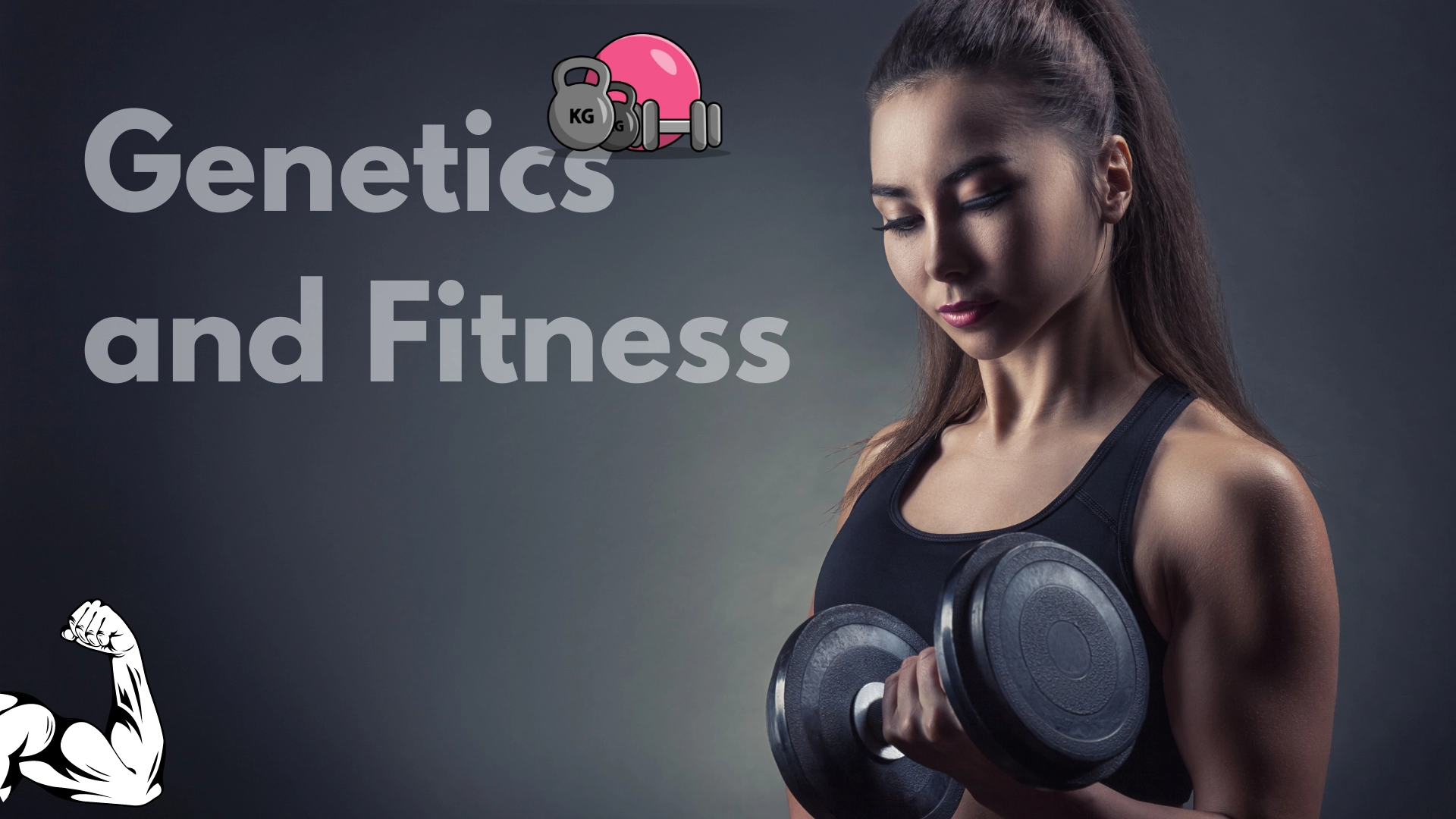 Genetics And Fitness